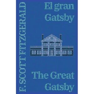El gran Gatsby - The Great Gatsby -- F. Scott Fitzgerald